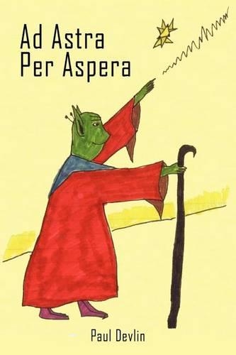 Ad Astra Per Aspera