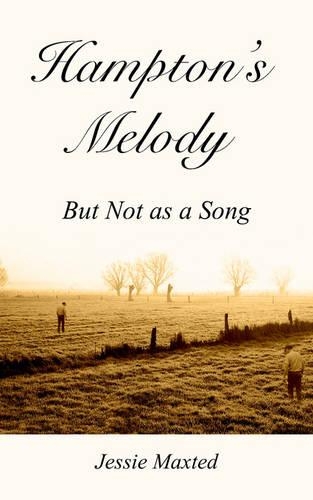 Hampton's Melody: But Not as a Song(English)