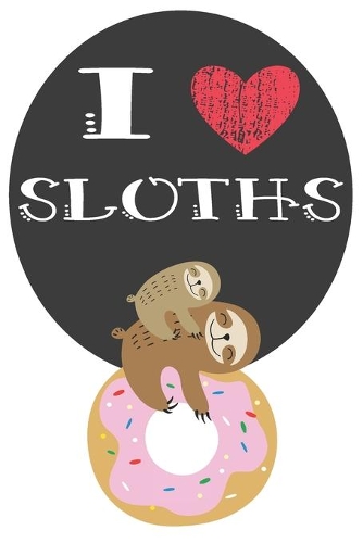 I Heart Sloths