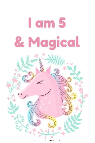 I am 5 & Magical