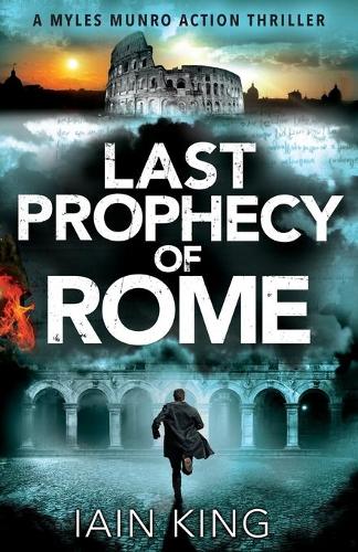 Last Prophecy of Rome: (English)