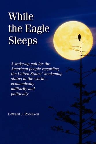 While the Eagle Sleeps: (English)