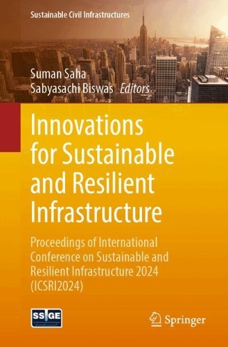 Innovations for Sustainable and Resilient Infrastructure