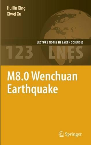M8.0 Wenchuan Earthquake