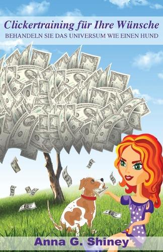 Clickertraining für Ihre Wünsche