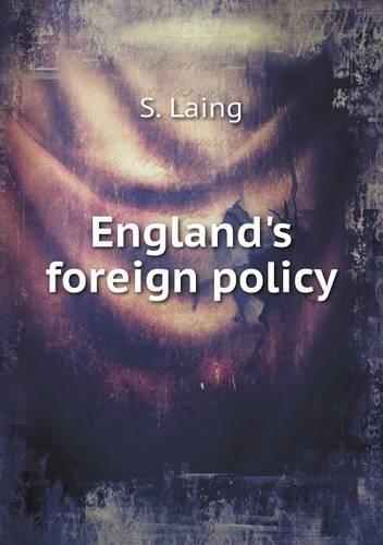 England's foreign policy: (English)