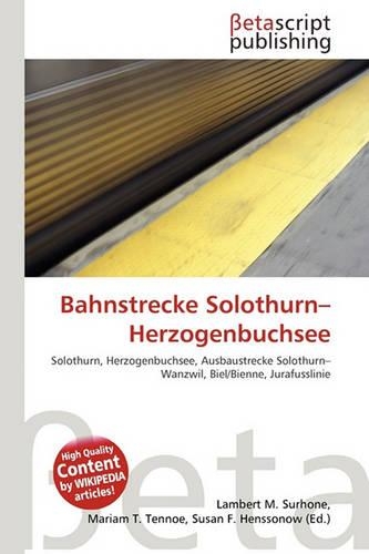 Bahnstrecke Solothurn-Herzogenbuchsee: (German)