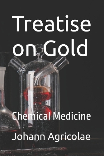 Treatise on Gold