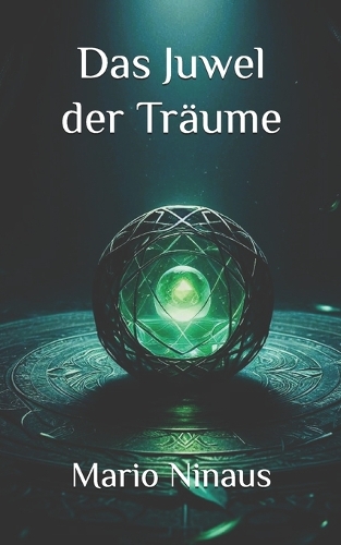 Das Juwel der Träume
