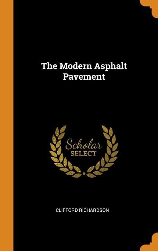 The Modern Asphalt Pavement