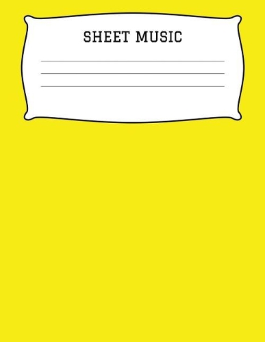 Sheet Music: Theory and Composition Notebook - Blank Staff Manuscript Paper For Composers - Song Writing Journals, Music Diary