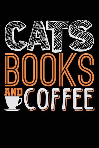 Cats Books And Coffee