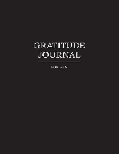 Gratitude Journal for Men