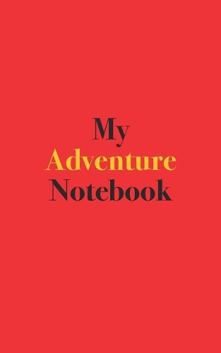 My Adventure Notebook