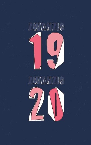 Zwanzig 19 Zwanzig 20