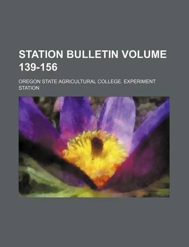 Station Bulletin Volume 139-156