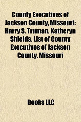 County Executives of Jackson County, Missouri