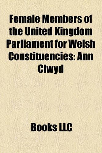 Female Members of the United Kingdom Parliament for Welsh Constituencies