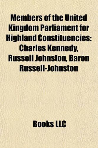 Members of the United Kingdom Parliament for Highland Constituencies