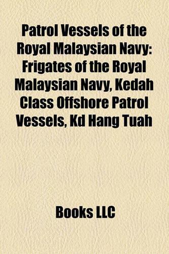 Patrol Vessels of the Royal Malaysian Navy