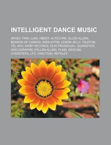 Intelligent Dance Music
