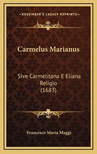 Carmelus Marianus
