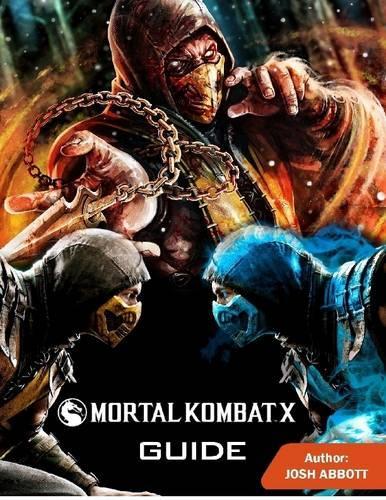 Mortal Kombat X Guide