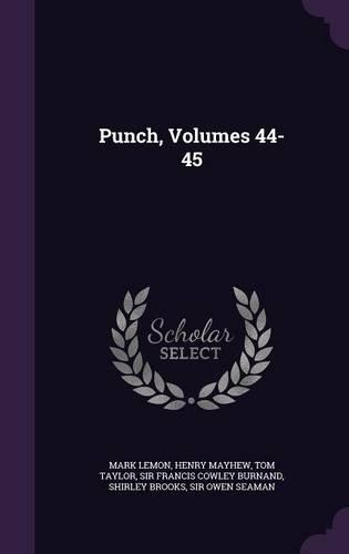 Punch, Volumes 44-45