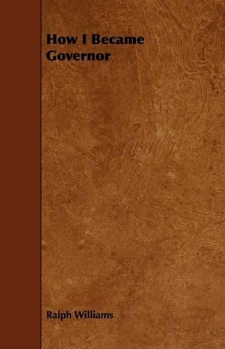 How I Became Governor