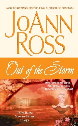 Out of the Storm: (3 Stewart Sisters Trilogy)