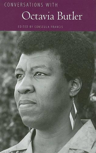 Conversations with Octavia Butler
