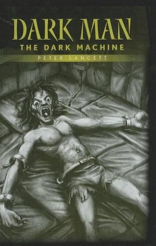 Dark Machine: (Dark Man (Saddleback))