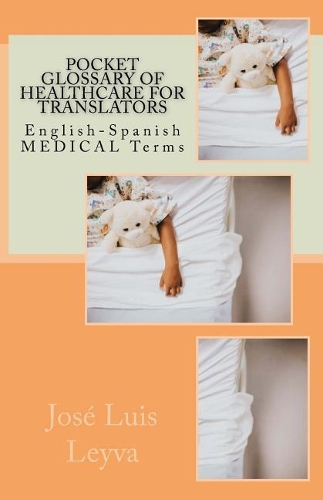 Pocket Glossary of Healthcare for Translators