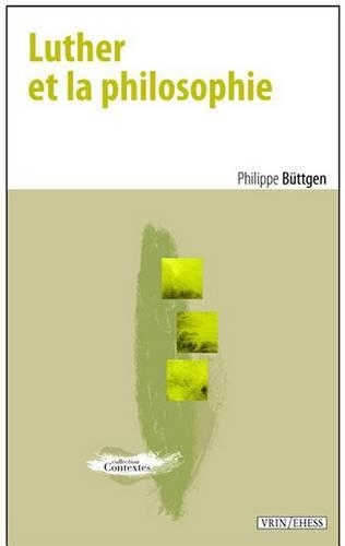 Luther Et La Philosophie