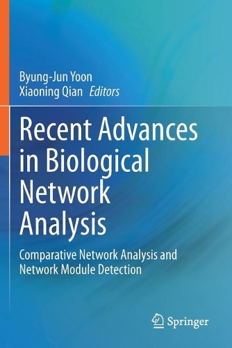 Recent Advances in Biological Network Analysis: Comparative Network Analysis and Network Module Detection