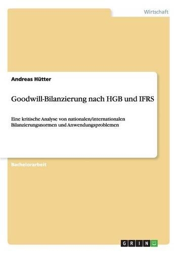 Goodwill-Bilanzierung nach HGB und IFRS