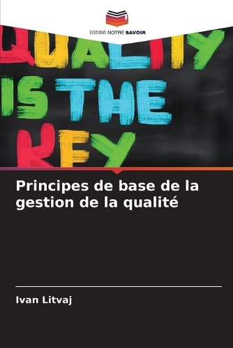 Principes de base de la gestion de la qualité