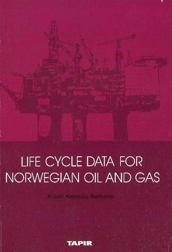Life Cycle Data for Norwegian Oil & Gas