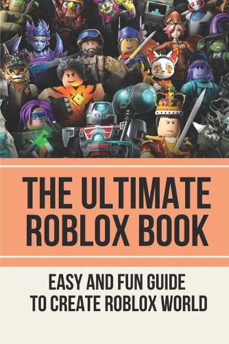 The Ultimate Roblox Book