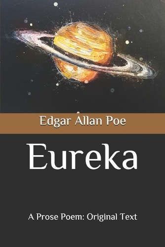 Eureka: A Prose Poem: Original Text
