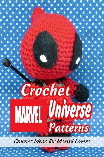 Crochet Marvel Universe Patterns
