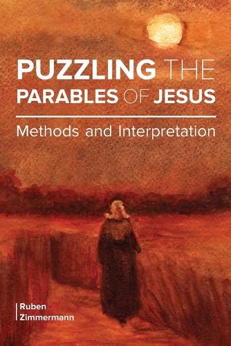 Puzzling the Parables of Jesus: Methods and Interpretation(English)