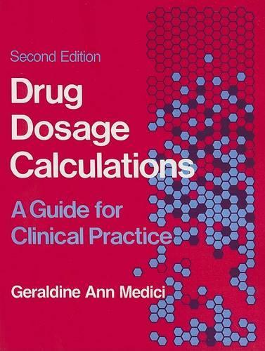 Drug Dosage Calculations