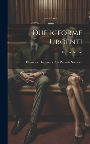 Due Riforme Urgenti