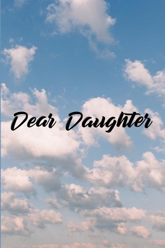 Dear Daughter