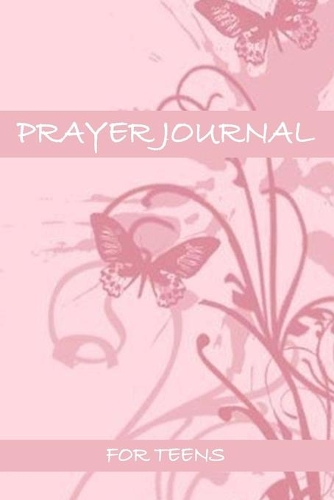 Prayer Journal For Teens