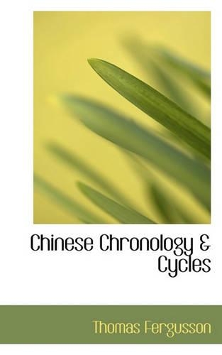 Chinese Chronology & Cycles: (English)
