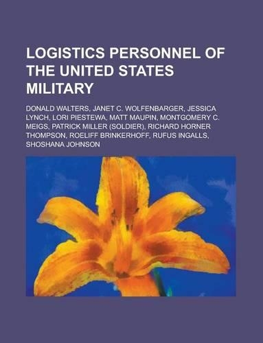 Logistics Personnel of the United States Military
