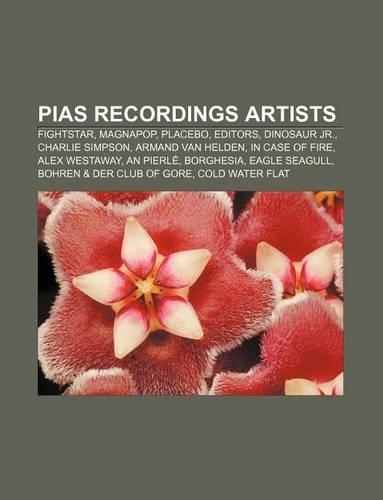 Pias Recordings Artists