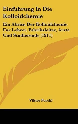 Einfuhrung in Die Kolloidchemie
